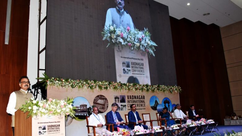 વડનગર ઇન્ટરનેશનલ કોન્ફરન્સ ૨૦૨૨ સમાપન સમારોહ વડનગર ખાતે પ્રતિ વર્ષ ત્રિદિવસીય ‘વડનગર ઉત્સવ’ની ભવ્ય ઉજવણી કરાશે : મુખ્ય સચિવ પંકજકુમાર